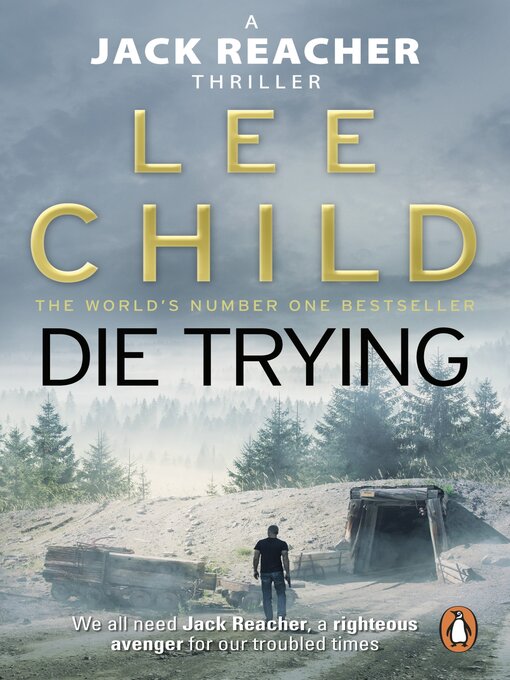 Title details for Die Trying by Lee Child - Wait list
